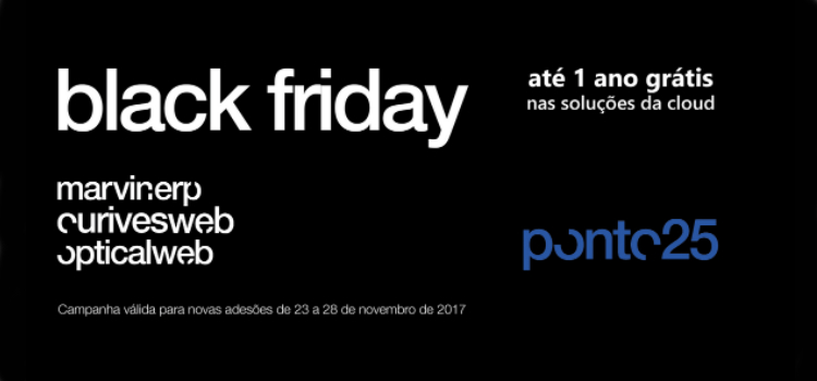 Black Friday – Ganhe até 1 ano de software grátis