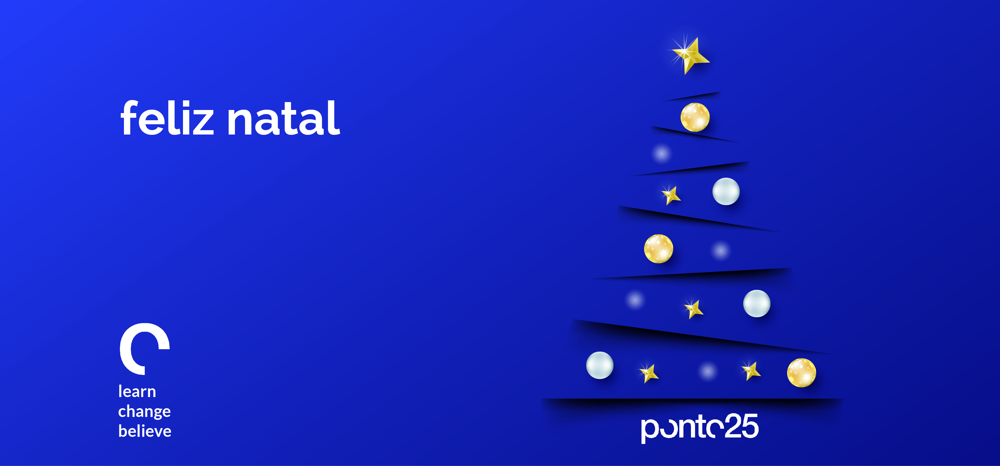 A Ponto 25 deseja-lhe um Santo Natal