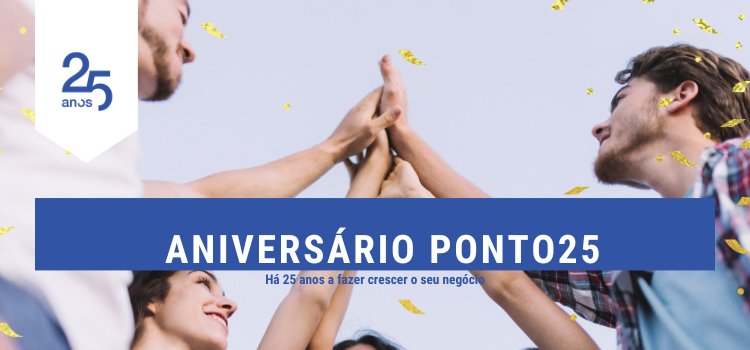 Estamos no ponto, este ano festejamos o nosso 25º aniversário